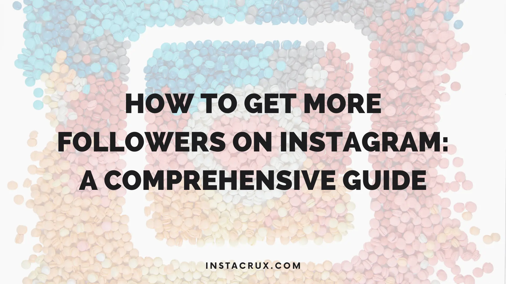 How To Get More Followers On Instagram