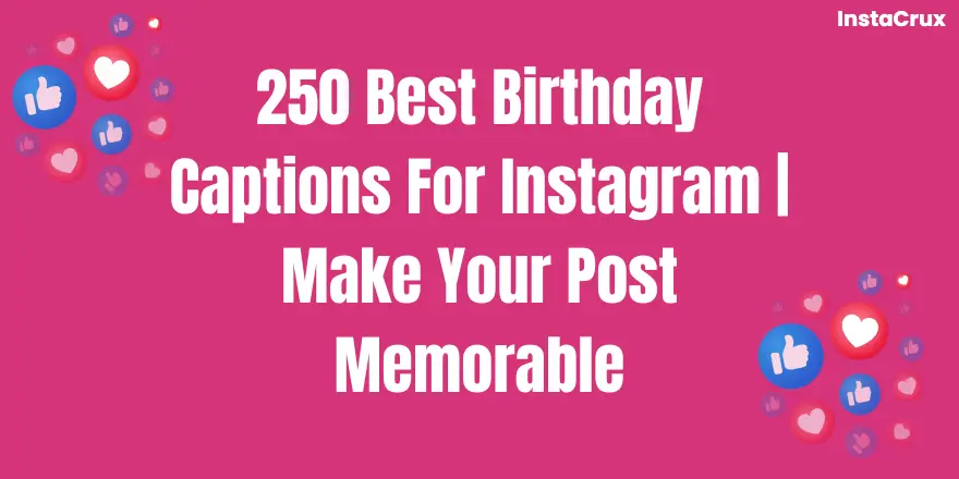 Best Birthday Captions For Instagram