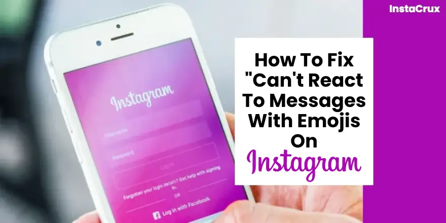 How To Fix Can't React To Messages With Emojis On Instagram