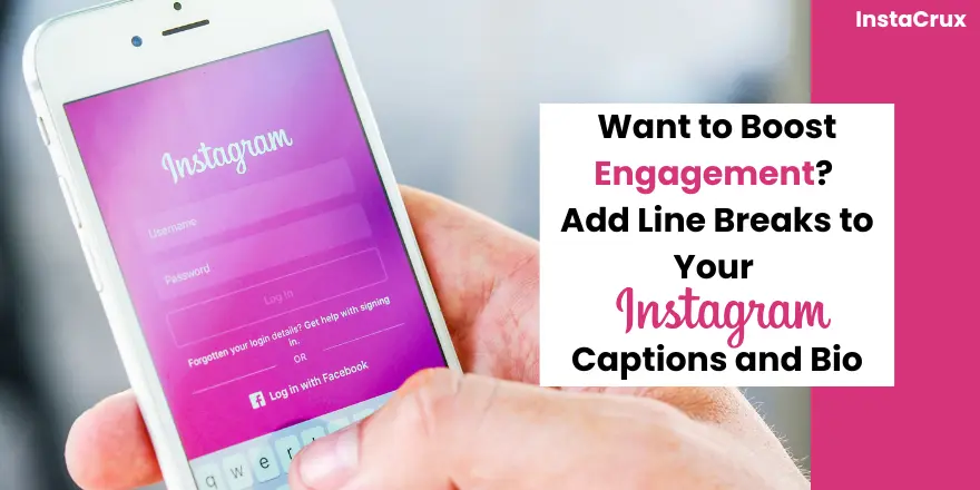 How to Add Line Breaks to Your Instagram Captions and Bio