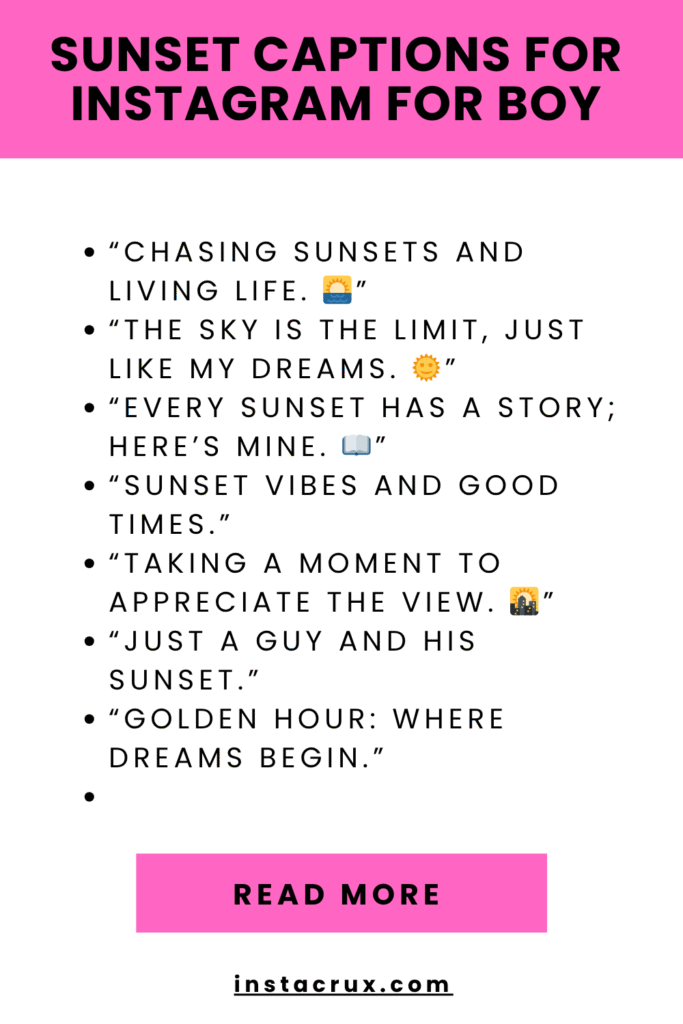 Sunset Captions For Instagram For Boy