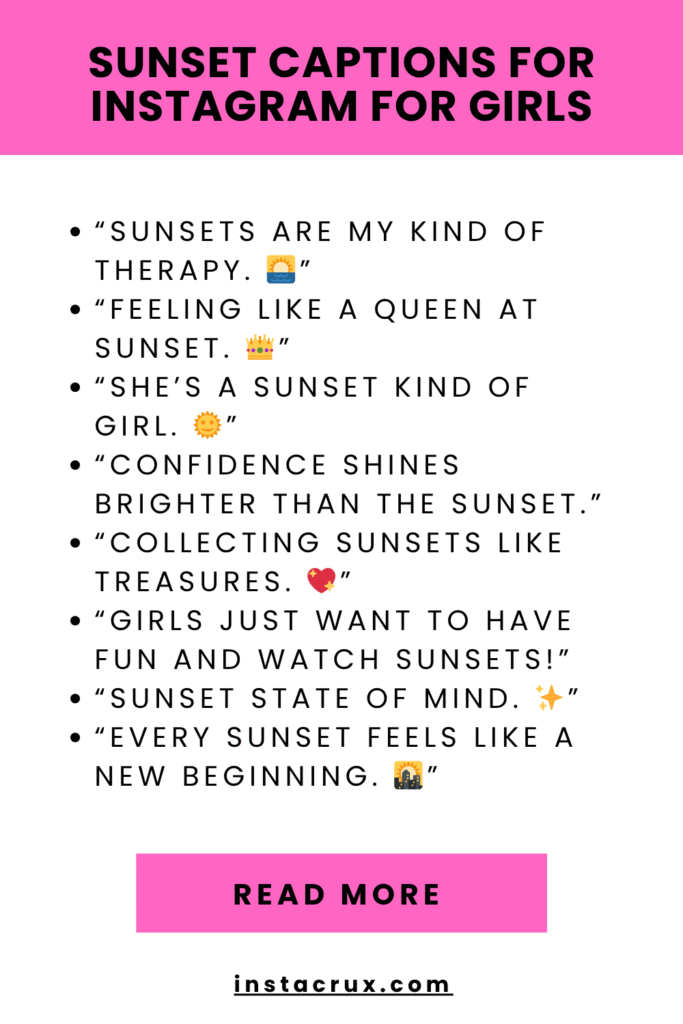 Sunset Captions For Instagram For Girls