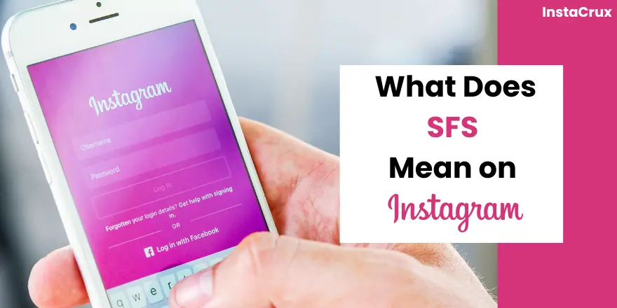 SFS mean on Instagram