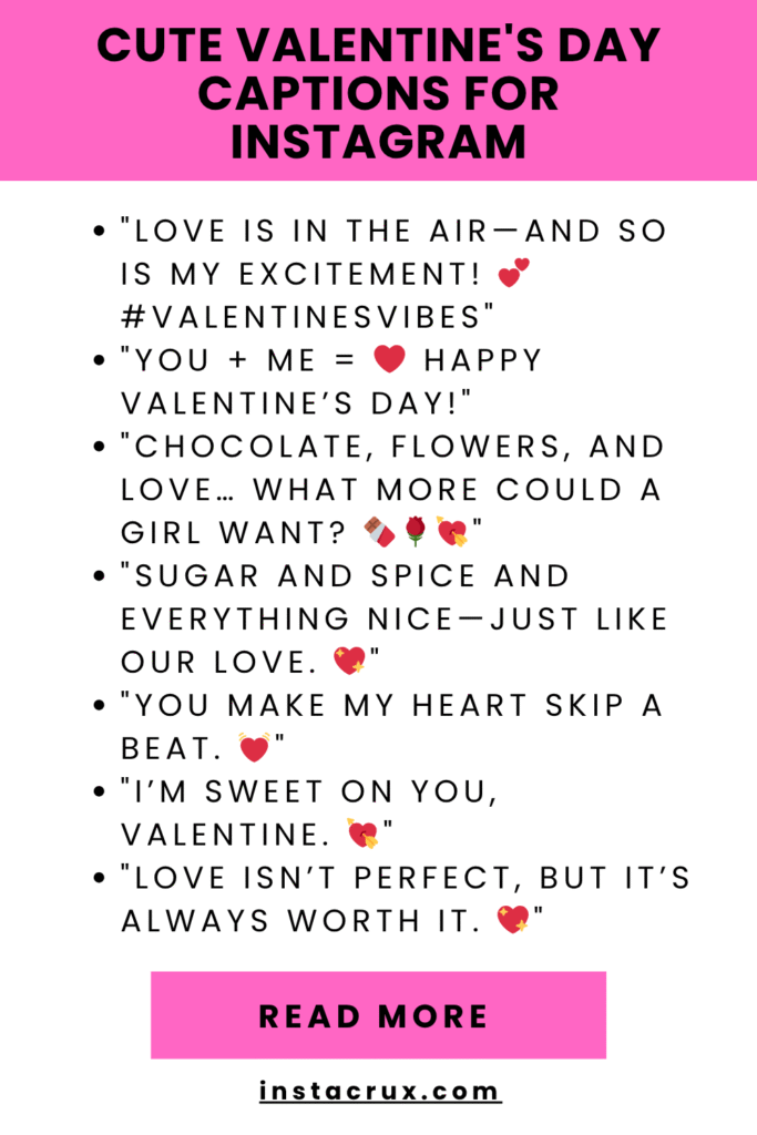 Cute Valentine's Day Captions For Instagram