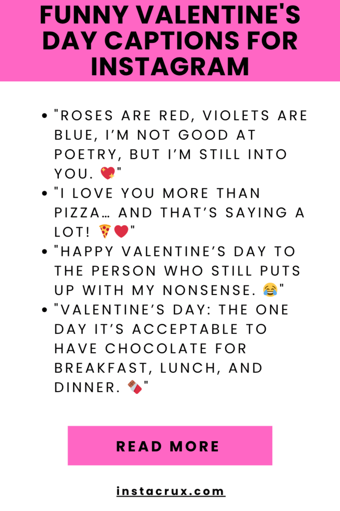 Funny Valentine's Day Captions for Instagram