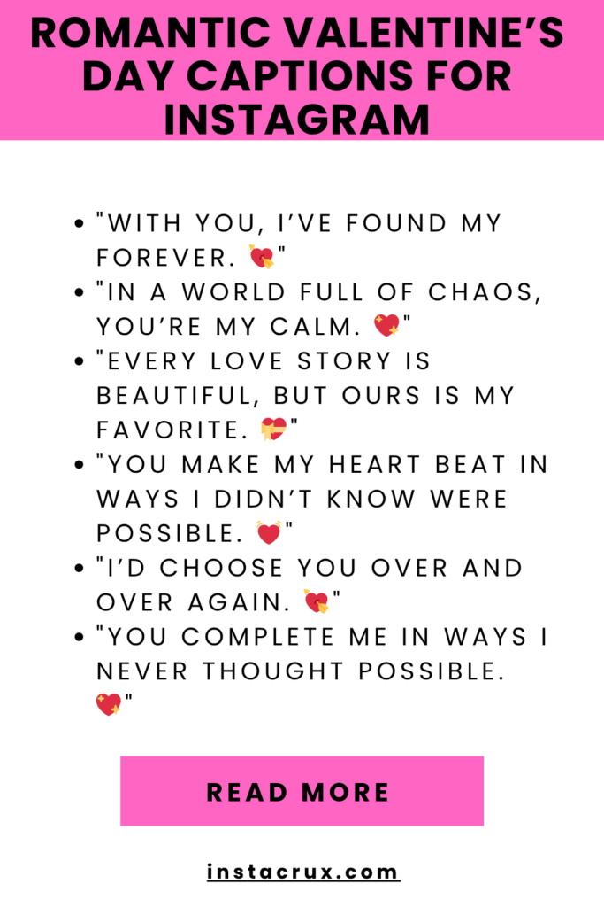 Romantic Valentine’s Day Captions for Instagram
