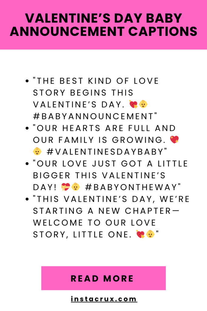 Valentine’s Day Baby Announcement Captions