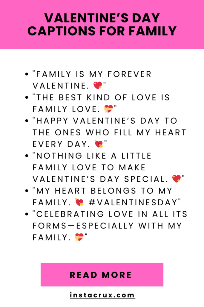 Valentine’s Day Captions For Family