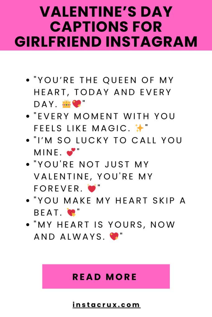 Valentine’s Day Captions For Girlfriend Instagram