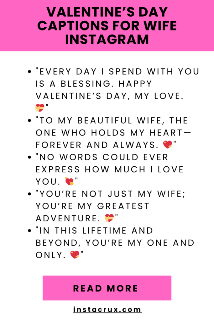 Valentine’s Day Captions For Wife Instagram