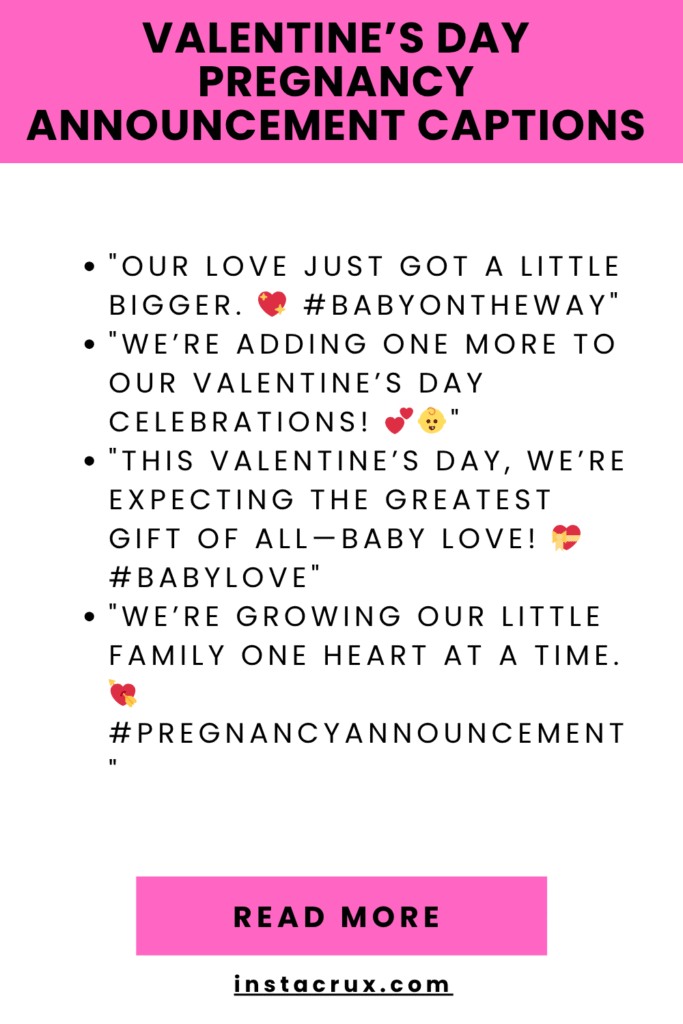 Valentine’s Day Pregnancy Announcement Captions