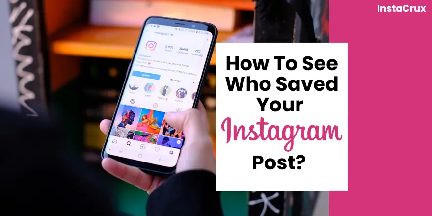 how to see who saved your instagram post