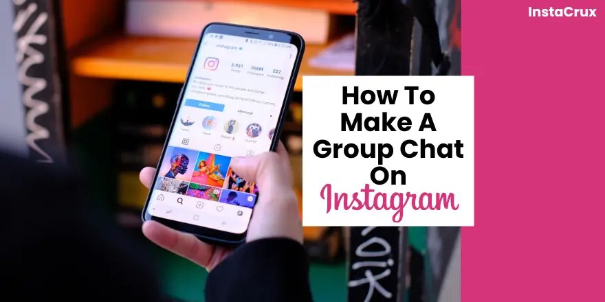How To Make A Group Chat On Instagram