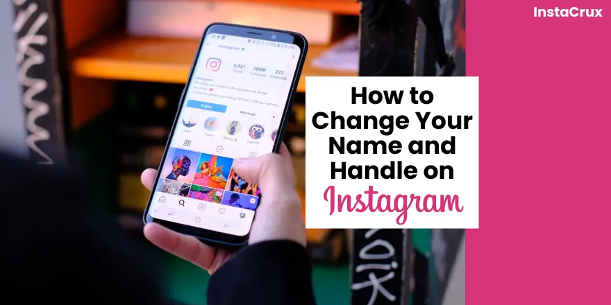How to Change Your Name and Handle on Instagram