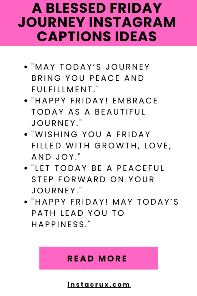 A Blessed Friday Journey Instagram Captions Ideas