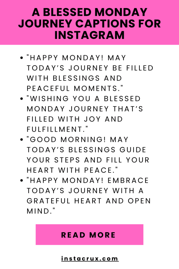 A Blessed Monday Journey Captions For Instagram