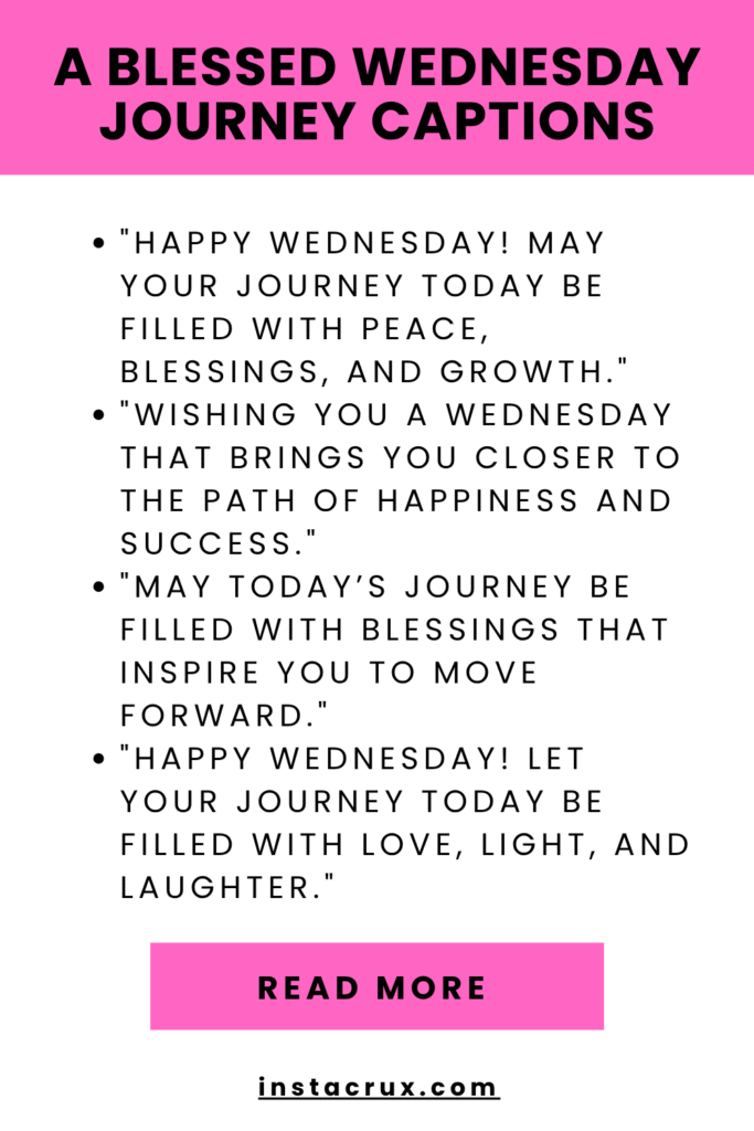 A Blessed Wednesday Journey Captions