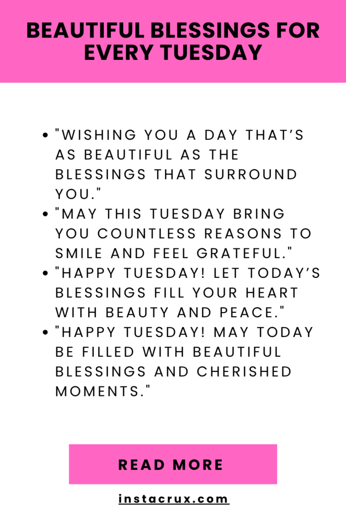 Beautiful Blessings For Every Tuesday