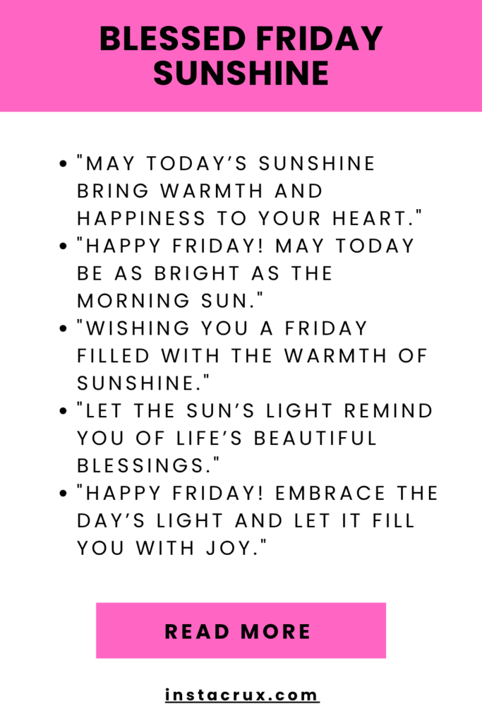 Blessed Friday Sunshine