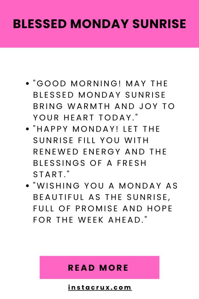 Blessed Monday Sunrise