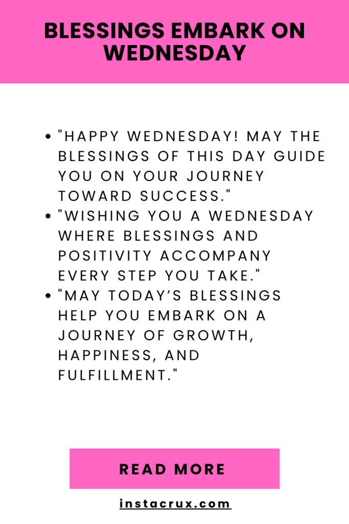 Blessings Embark On Wednesday
