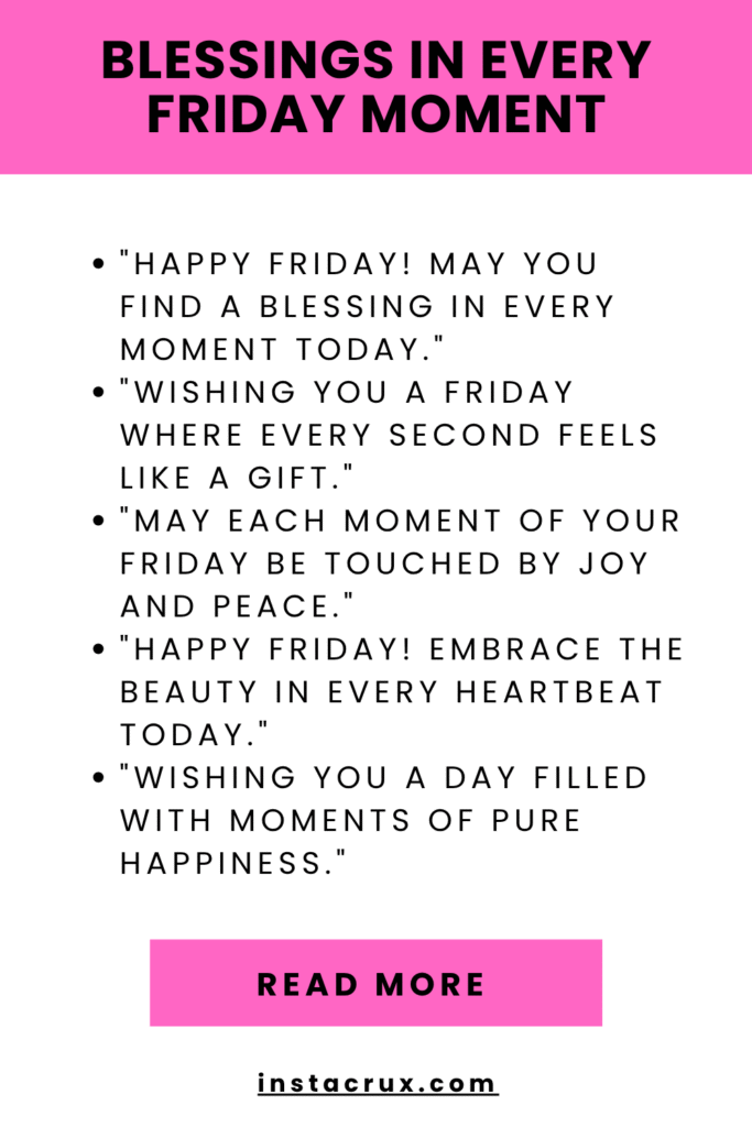 Blessings In Every Friday Moment