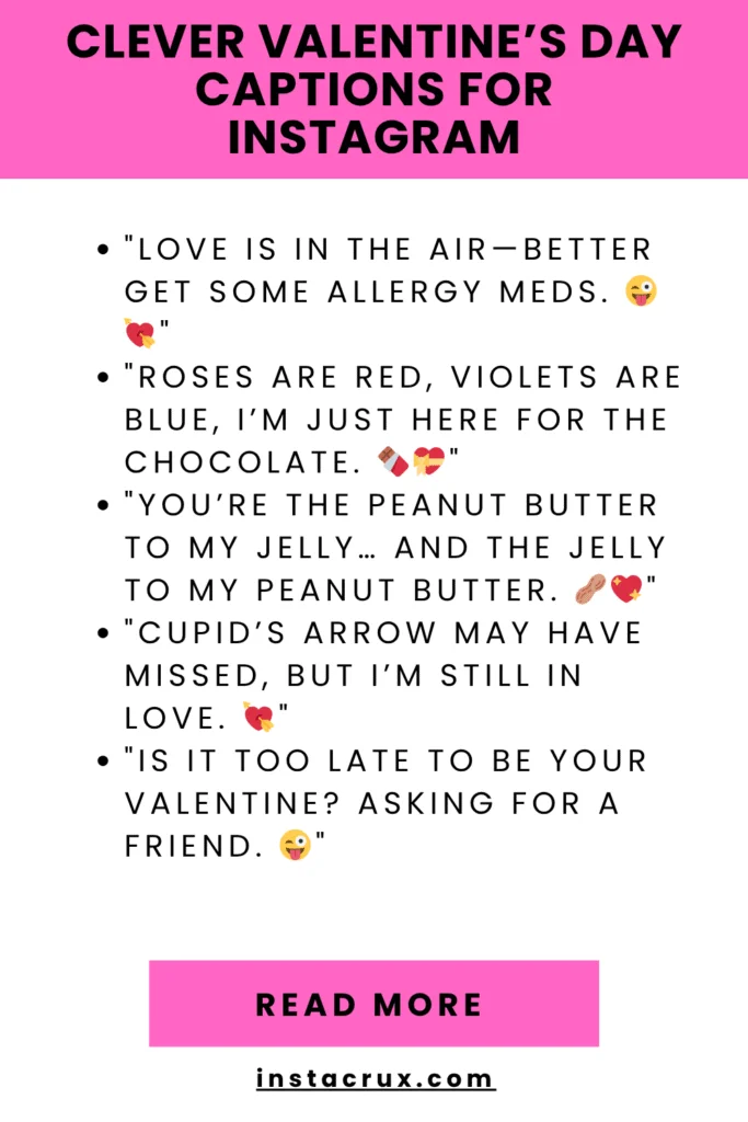Clever-Valentines-Day-Captions-For-Instagram