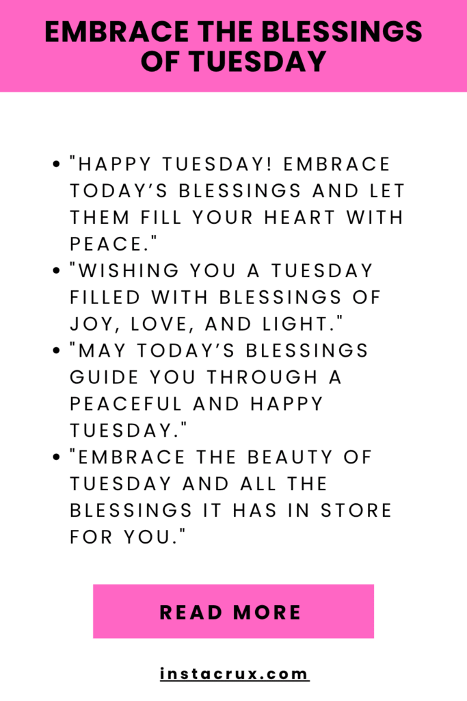 Embrace The Blessings Of Tuesday
