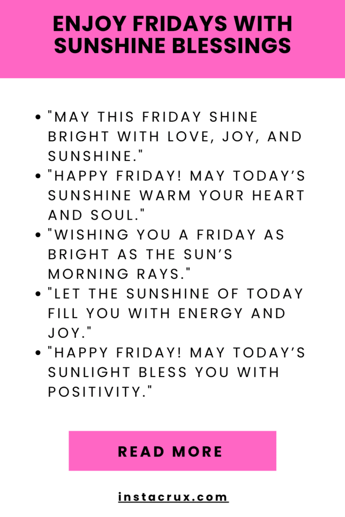 Enjoy Fridays With Sunshine Blessings