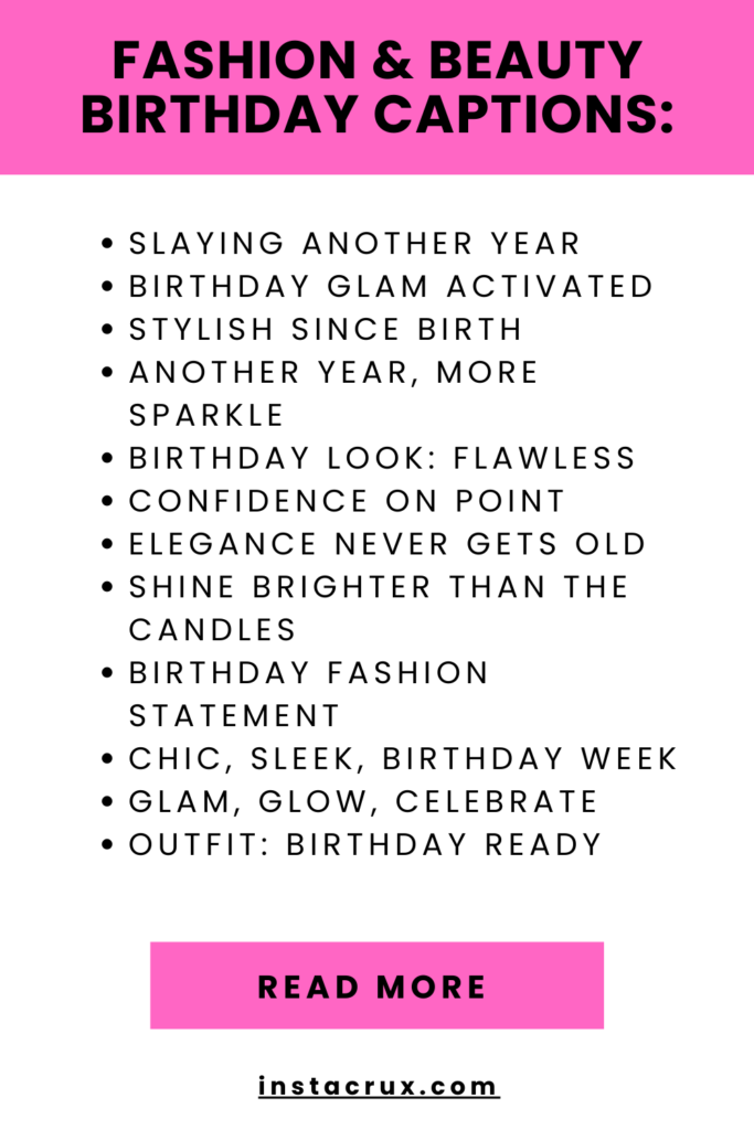 Fashion & Beauty Birthday Captions