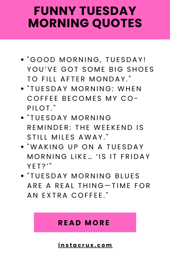 Funny Tuesday Morning Quotes