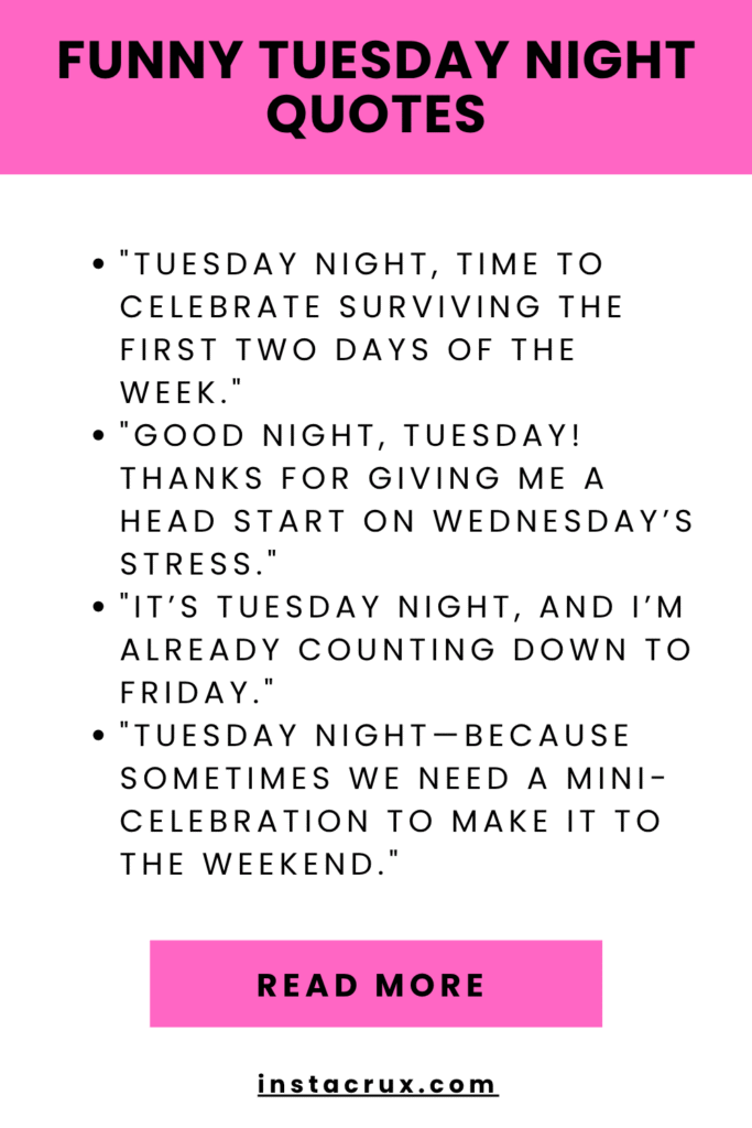 Funny Tuesday Night Quotes