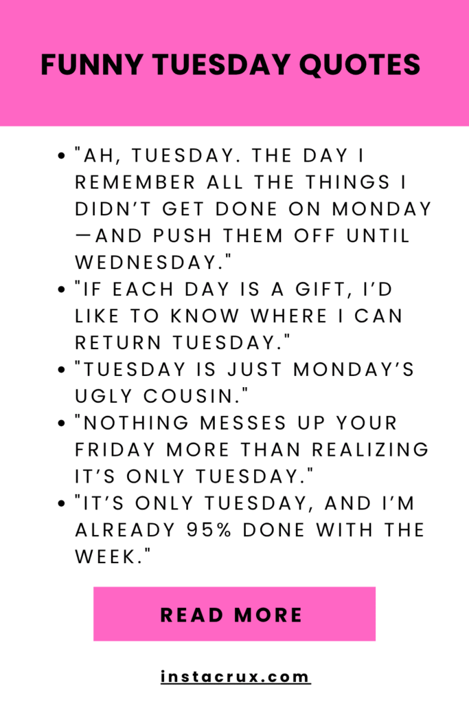 Funny Tuesday Quotes