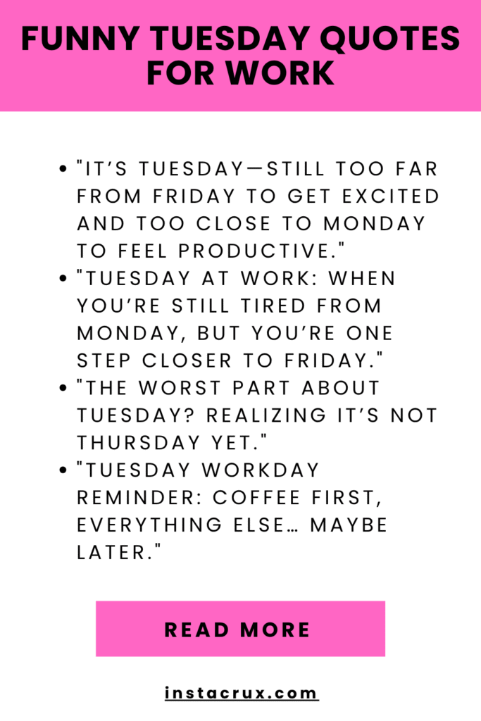Funny Tuesday Quotes for Work