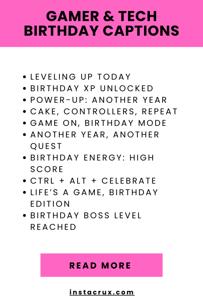 Gamer & Tech Birthday Captions