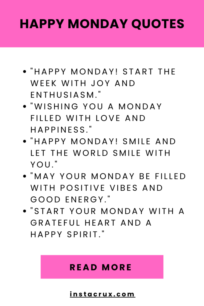 Happy Monday Quotes