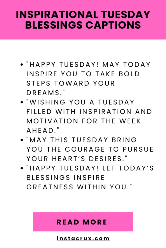 Inspirational Tuesday Blessings Captions