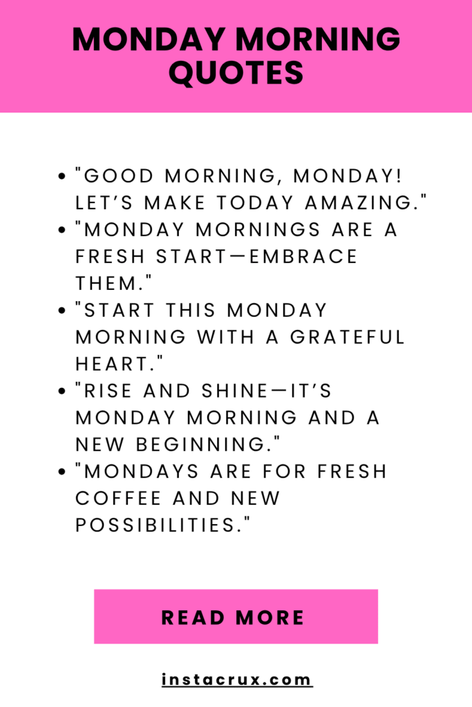 Monday Morning Quotes