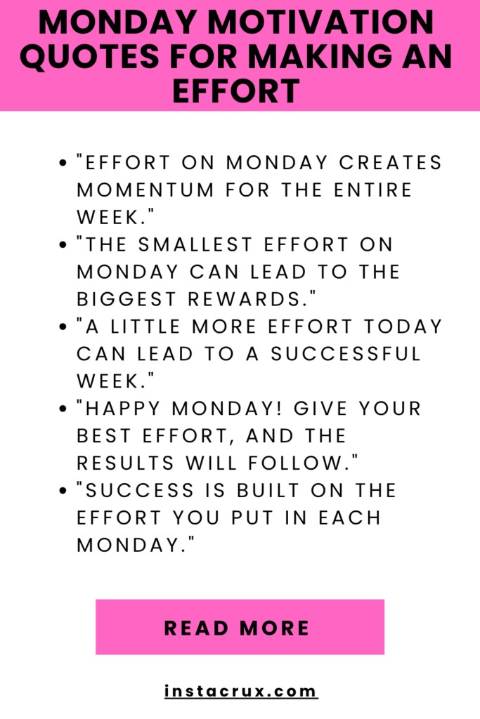 Monday Motivation Quotes For Making An Effort