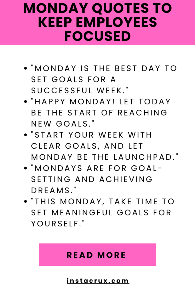 Monday Quotes To Keep Employees Focused