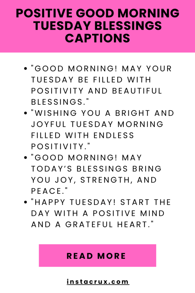 Positive Good Morning Tuesday Blessings Captions