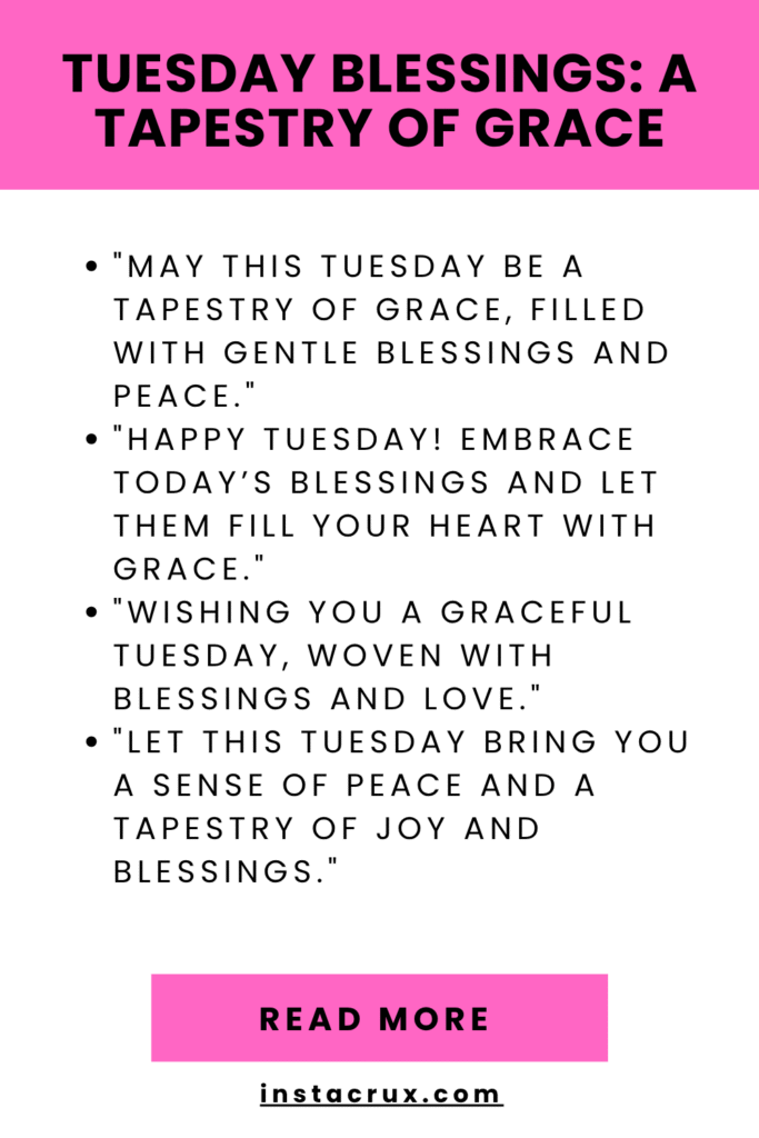 Tuesday Blessings: A Tapestry of Grace