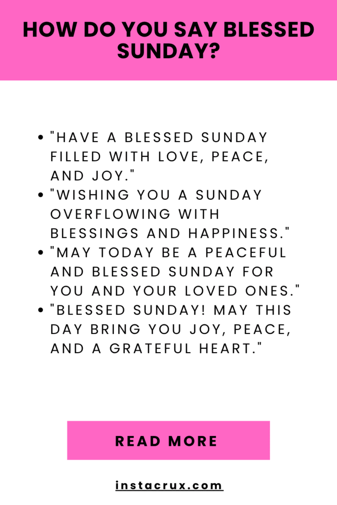 How Do You Say Blessed Sunday?
