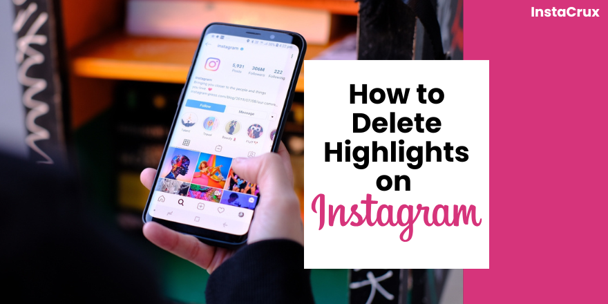 How to Delete Highlights on Instagram