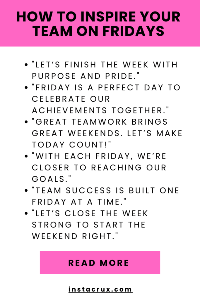 How to Inspire Your Team on Fridays
