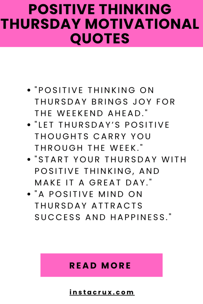 Positive Thinking Thursday Motivational Quotes