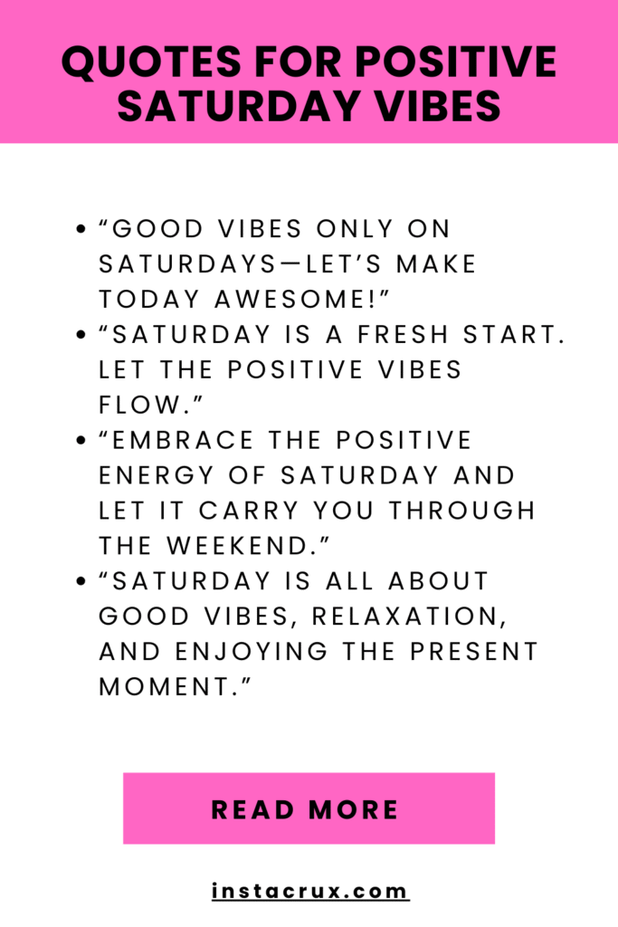 Quotes for Positive Saturday Vibes