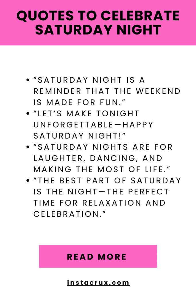 Quotes to Celebrate Saturday Night