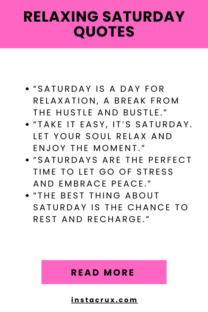 Relaxing Saturday Quotes