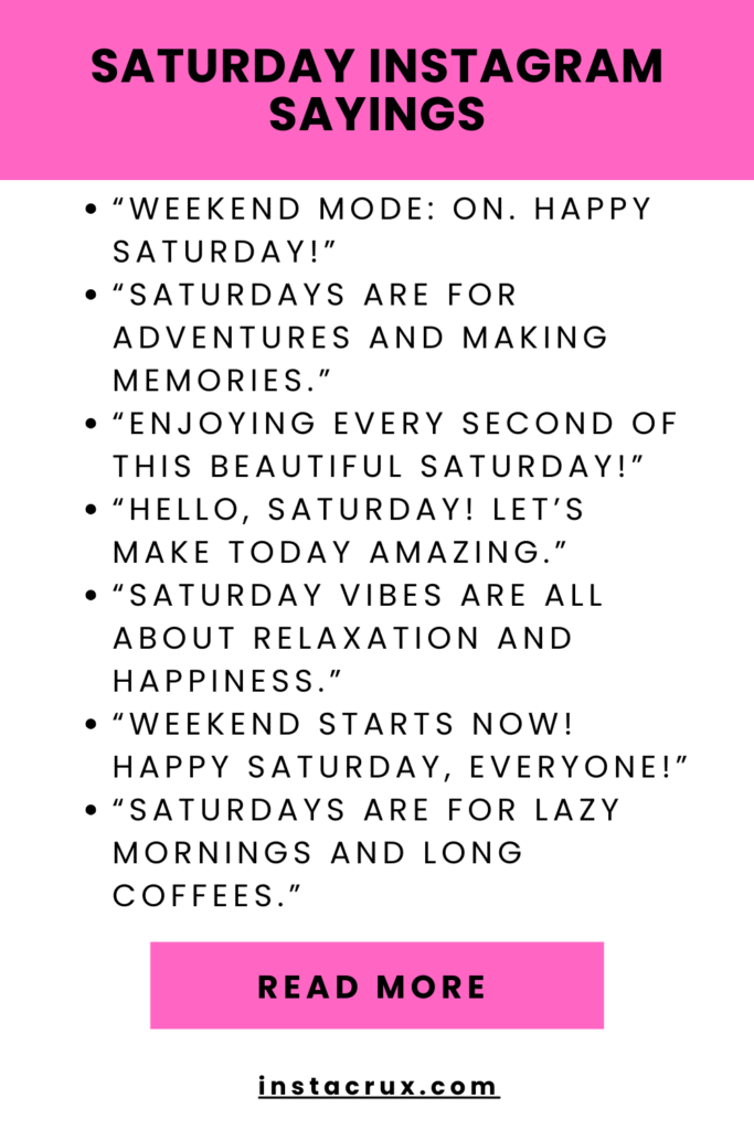 Saturday Instagram Sayings